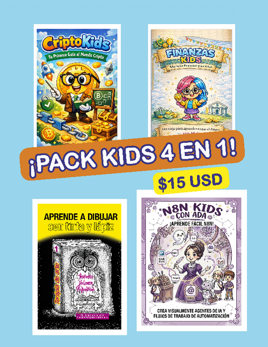 Pack Kids 4 en 1 - CriptoKids + Finanzas Kids + N8N Kids + Dibujo a Plumilla